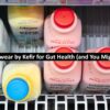 Why I Swear by Kefir for Gut Health (and You Might Too!)
