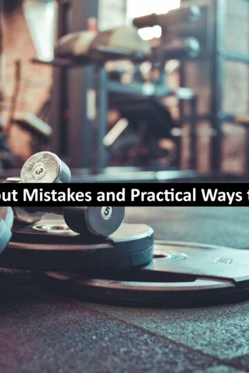 Beginner Workout Mistakes and Practical Ways to Avoid Them